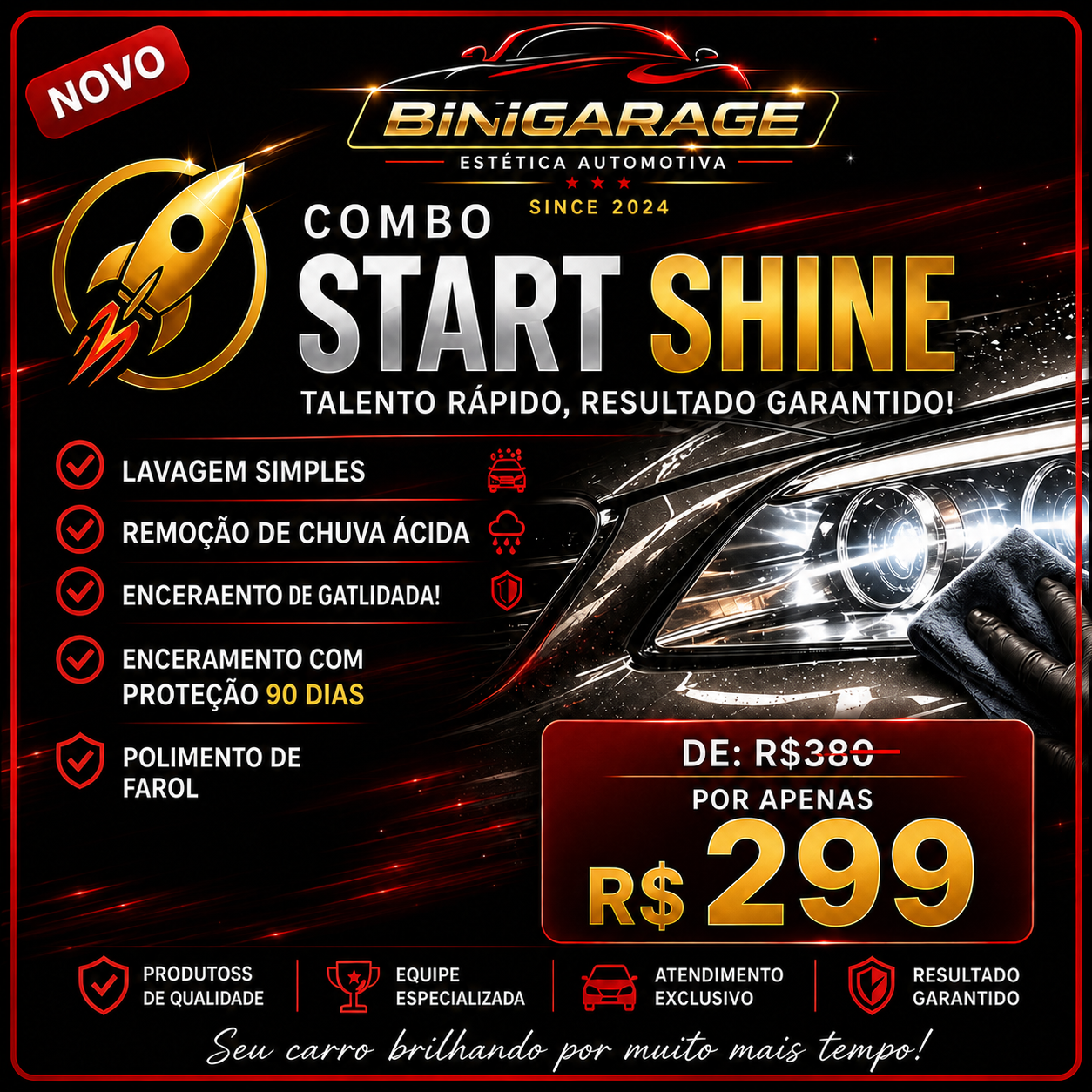 Pacote Start Shine